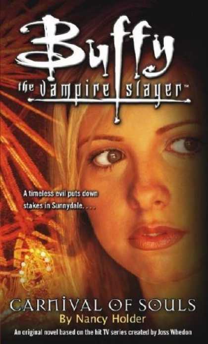 Bestselling Sci-Fi/ Fantasy (2006) - Carnival of Souls (Buffy the Vampire Slayer) by Nancy Holder