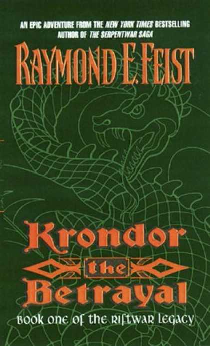 Bestselling Sci-Fi/ Fantasy (2006) - Krondor the Betrayal:: Book One of the Riftwar Legacy (Riftwar Legacy (Paperback