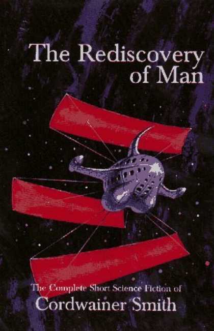 Bestselling Sci-Fi/ Fantasy (2006) - The Rediscovery of Man: The Complete Short Science Fiction of Cordwainer Smith b