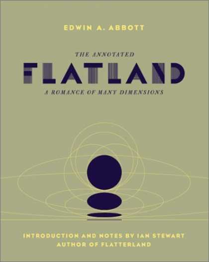 Bestselling Sci-Fi/ Fantasy (2006) - The Annotated Flatland: A Romance of Many Dimensions by Edwin Abbott Abbott