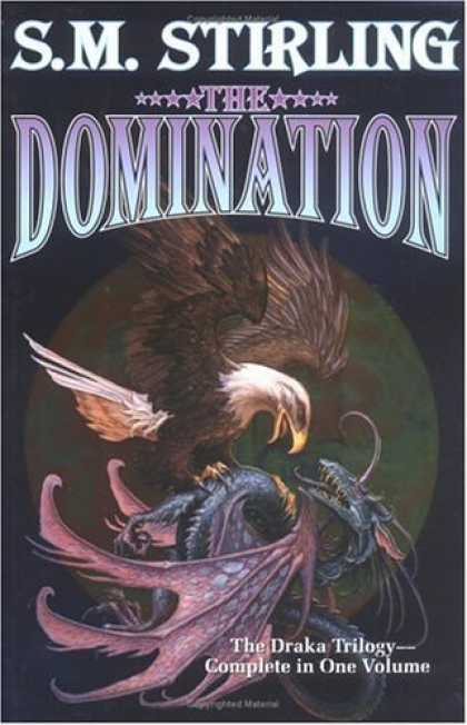 Bestselling Sci-Fi/ Fantasy (2006) - The Domination by S.M. Stirling