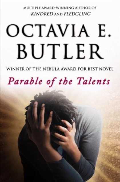 Bestselling Sci-Fi/ Fantasy (2006) - Parable of the Talents by Octavia E. Butler