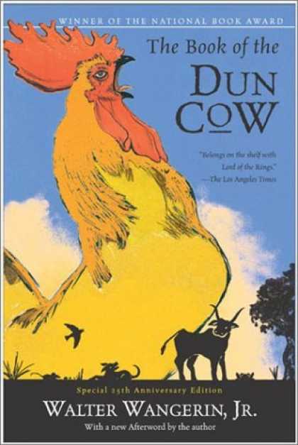 Bestselling Sci-Fi/ Fantasy (2006) - The Book of the Dun Cow by Walter Wangerin