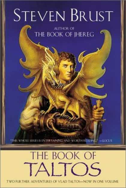 Bestselling Sci-Fi/ Fantasy (2006) - The Book of Taltos by Steven Brust
