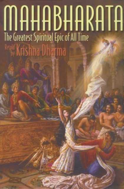 Bestselling Sci-Fi/ Fantasy (2006) - Mahabharata: The Greatest Spiritual Epic of All Time by Krishna Dharma