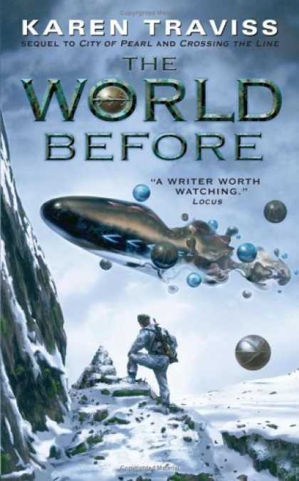Bestselling Sci-Fi/ Fantasy (2006) - The World Before by Karen Traviss