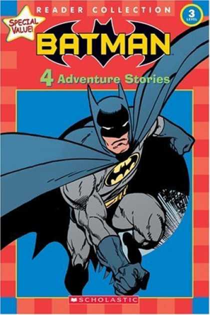 Bestselling Sci-Fi/ Fantasy (2006) - Batman: 4 Adventure Stories (Scholastic Reader Collection Level 3)