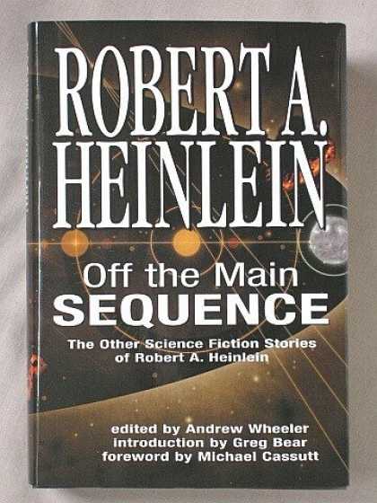 Bestselling Sci-Fi/ Fantasy (2006) - Off the Main Sequence: The Other Science Fiction Stories of Robert A. Heinlein b