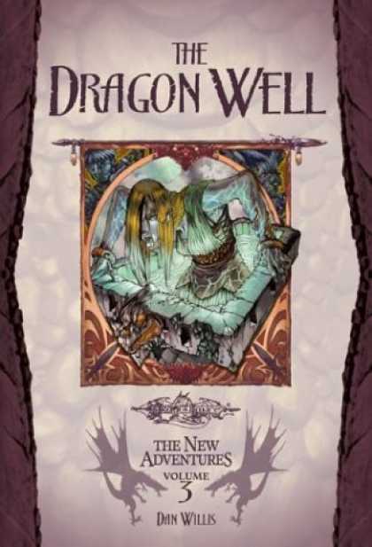 Bestselling Sci-Fi/ Fantasy (2006) - The Dragon Well (Dragonlance: The New Adventures, Vol. 3) by Dan Willis