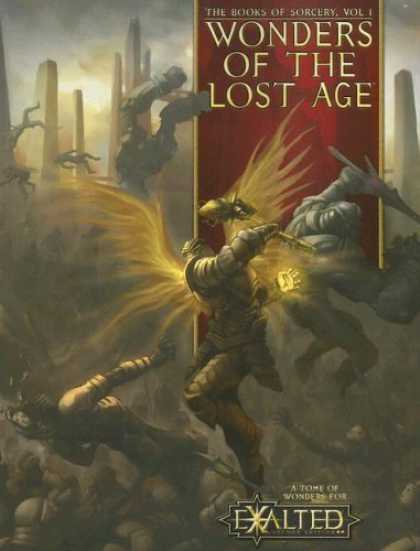 Bestselling Sci-Fi/ Fantasy (2006) - Wonders of the Lost Age: The books of Sorcery (Exalted) by Alan Alexander