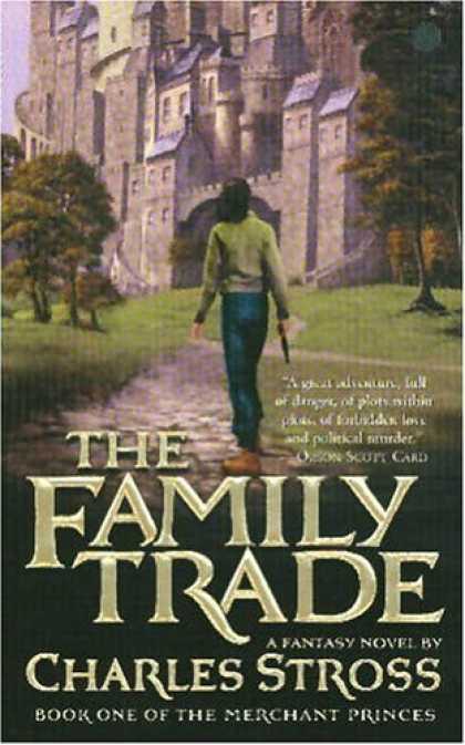 Bestselling Sci-Fi/ Fantasy (2006) - The Family Trade (Merchant Princes) by Charles Stross