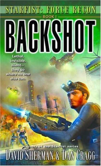 Bestselling Sci-Fi/ Fantasy (2006) - Backshot (Starfist: Force Recon, Book 1) by David Sherman