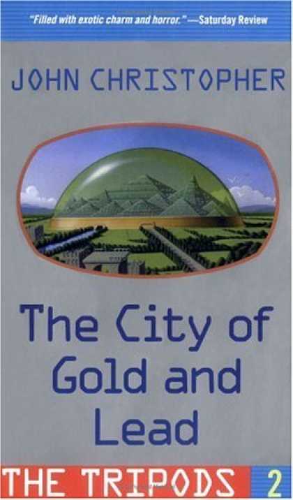 Bestselling Sci-Fi/ Fantasy (2006) - The City of Gold and Lead by John Christopher