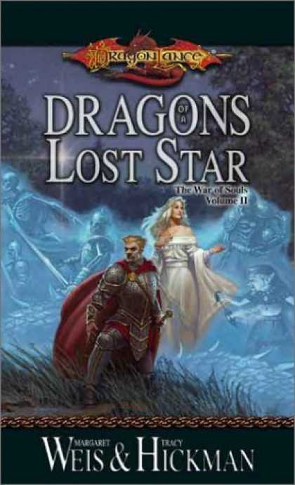 Bestselling Sci-Fi/ Fantasy (2006) - Dragons of a Lost Star (The War of Souls, Volume II) by Margaret Weis