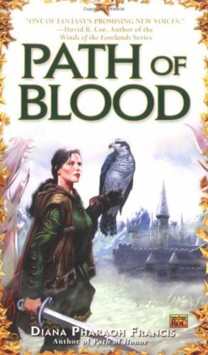 Bestselling Sci-Fi/ Fantasy (2006) - Path of Blood by Diana Pharaoh Francis