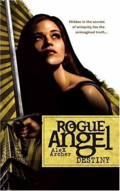 Bestselling Sci-Fi/ Fantasy (2006) - Destiny (Rogue Angel) by Alex Archer