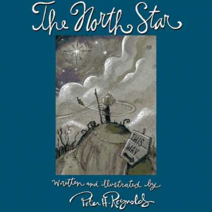 Bestselling Sci-Fi/ Fantasy (2006) - The North Star by Peter H. Reynolds