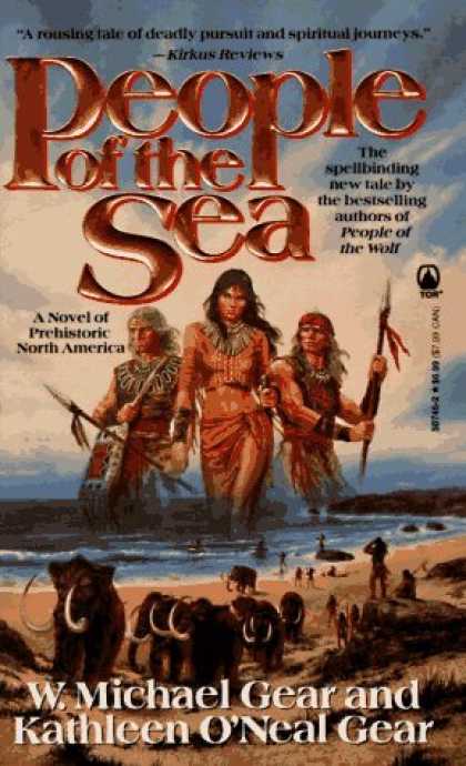 Bestselling Sci-Fi/ Fantasy (2006) - People of the Sea (The First North Americans series, Book 5) by W. Michael Gear