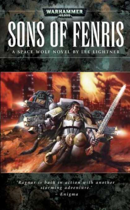 Bestselling Sci-Fi/ Fantasy (2006) - Sons of Fenris (Space Wolves) by Lee Lightner
