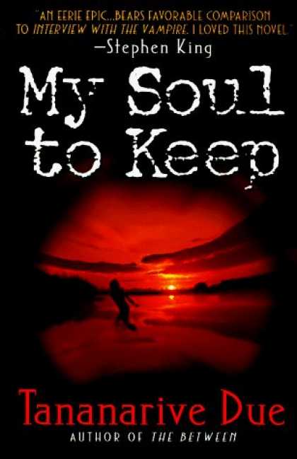 Bestselling Sci-Fi/ Fantasy (2006) - My Soul to Keep by Tananarive Due
