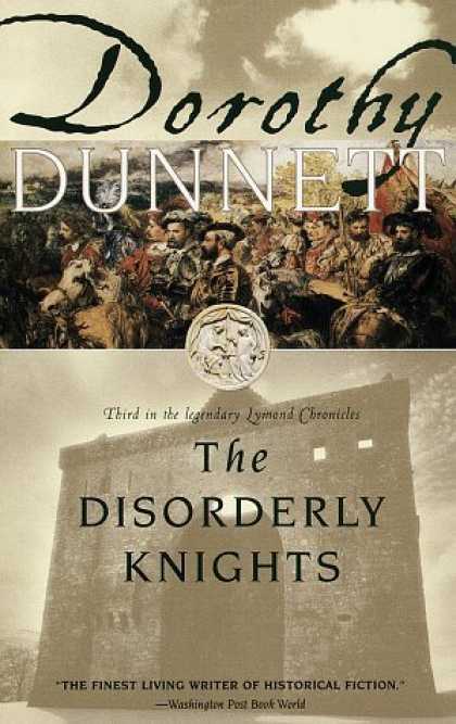 Bestselling Sci-Fi/ Fantasy (2006) - The Disorderly Knights by Dorothy Dunnett