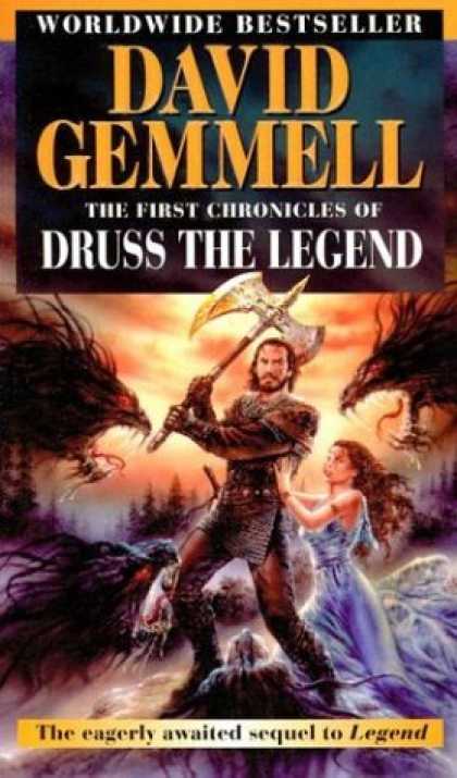 Bestselling Sci-Fi/ Fantasy (2006) - The First Chronicles of Druss the Legend (Drenai Tales, Book 6) by David Gemmell