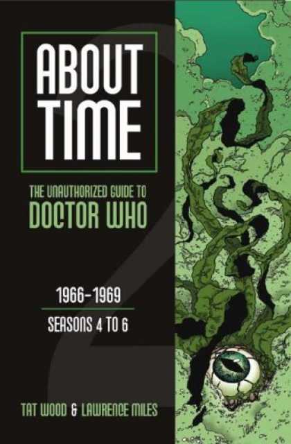 Bestselling Sci-Fi/ Fantasy (2006) - About Time 2: The Unauthorized Guide to Doctor Who (Seasons 4 to 6) (About Time)