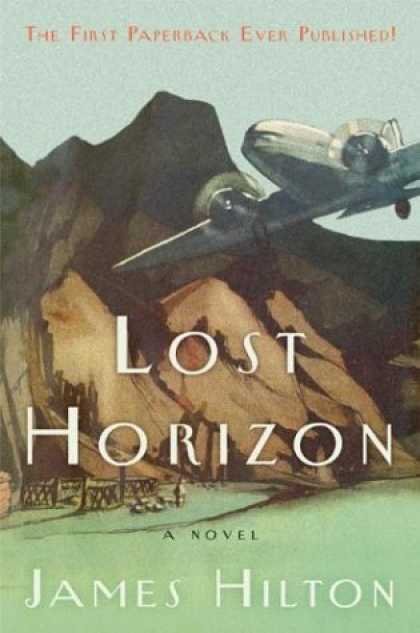Bestselling Sci-Fi/ Fantasy (2006) - Lost Horizon: A Novel by James Hilton