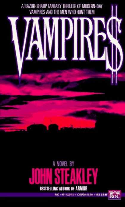 Bestselling Sci-Fi/ Fantasy (2006) - Vampire: A Novel by John Steakley