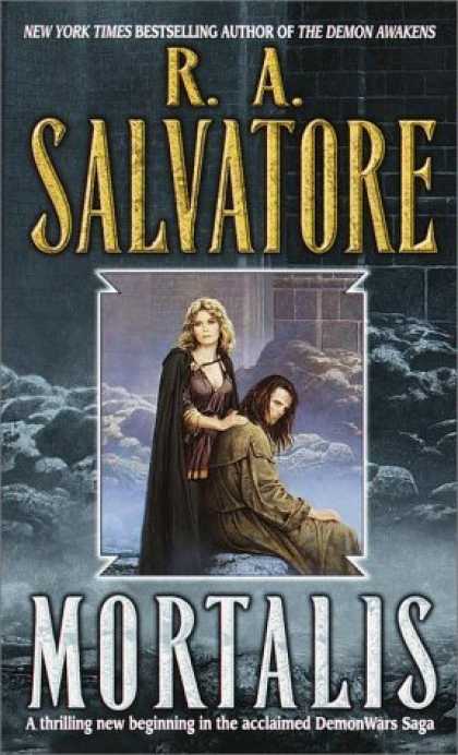 Bestselling Sci-Fi/ Fantasy (2006) - Mortalis (DemonWars) by R.A. Salvatore