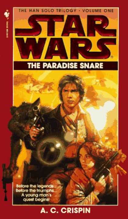 Bestselling Sci-Fi/ Fantasy (2006) - The Paradise Snare (Star Wars: The Han Solo Trilogy, Volume 1) by A.C. Crispin
