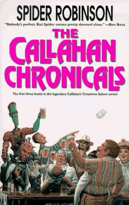 Bestselling Sci-Fi/ Fantasy (2006) - The Callahan Chronicals by Spider Robinson