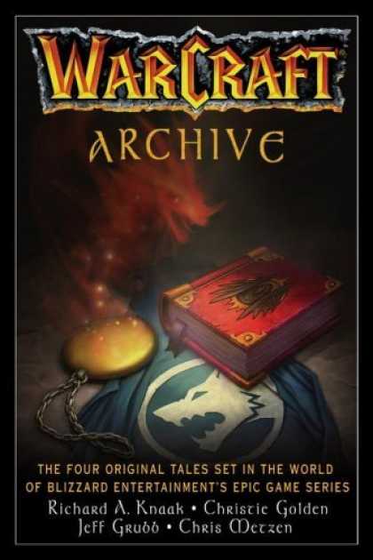 Bestselling Sci-Fi/ Fantasy (2006) - WarCraft Archive by Blizzard Entertainment