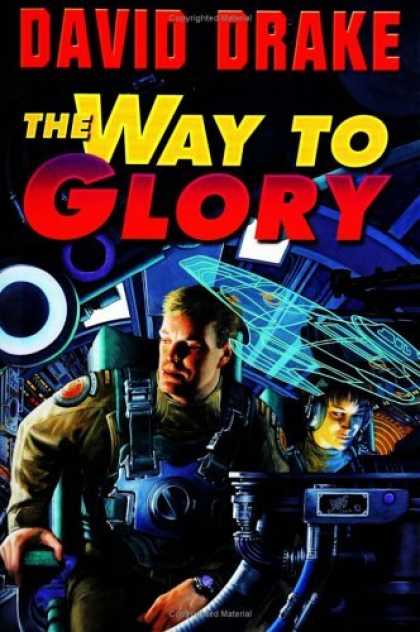 Bestselling Sci-Fi/ Fantasy (2006) - The Way to Glory by David Drake