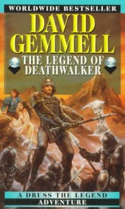 Bestselling Sci-Fi/ Fantasy (2006) - The Legend of Deathwalker (Drenai Tales, Book 7) by David Gemmell