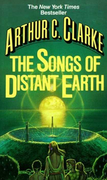 Bestselling Sci-Fi/ Fantasy (2006) - Songs of Distant Earth by Arthur C. Clarke