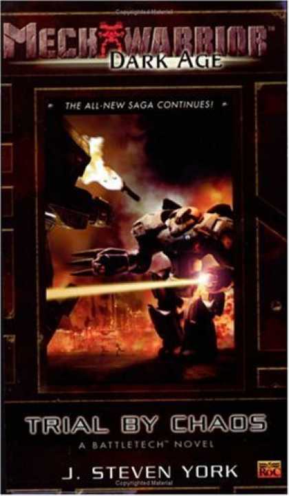 Bestselling Sci-Fi/ Fantasy (2006) - Mechwarrior: Dark Age #20: Trial By Chaos (A BattleTech Novel) (Mechwarrior Dark