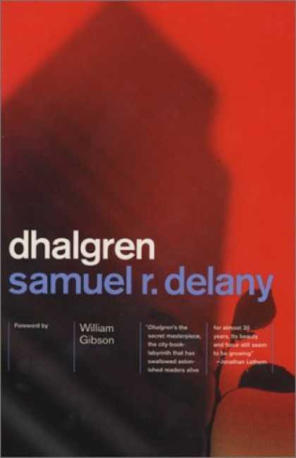 Bestselling Sci-Fi/ Fantasy (2006) - Dhalgren by Samuel R. Delany