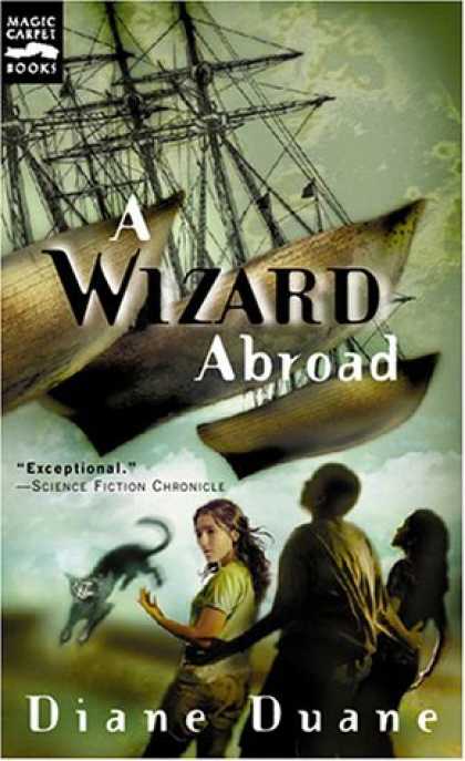 Bestselling Sci-Fi/ Fantasy (2006) - A Wizard Abroad: The Fourth Book in the Young Wizards Series by Diane Duane