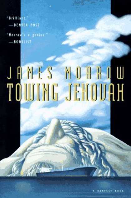 Bestselling Sci-Fi/ Fantasy (2006) - Towing Jehovah (Harvest Book) by James Morrow