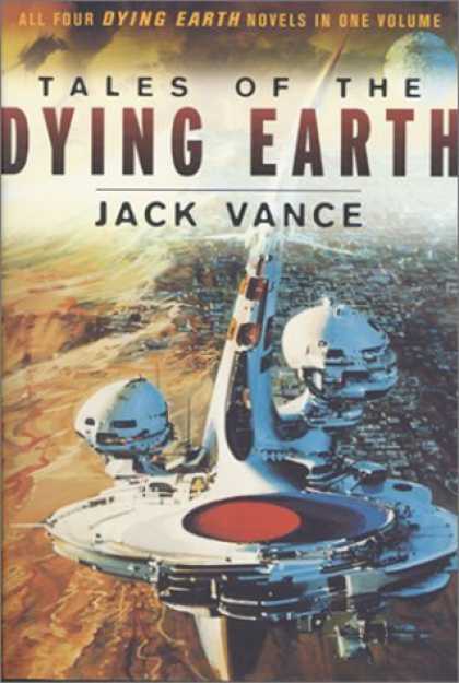 Bestselling Sci-Fi/ Fantasy (2006) - Tales of the Dying Earth by Jack Vance