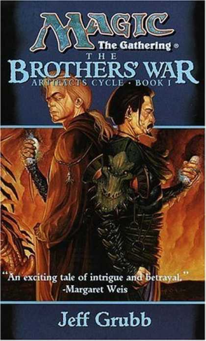 Bestselling Sci-Fi/ Fantasy (2006) - The Brothers' War (Magic: The Gathering: Artifacts Cycle) by Jeff Grubb