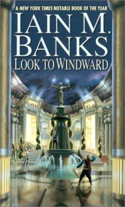 Bestselling Sci-Fi/ Fantasy (2006) - Look to Windward by Iain M. Banks