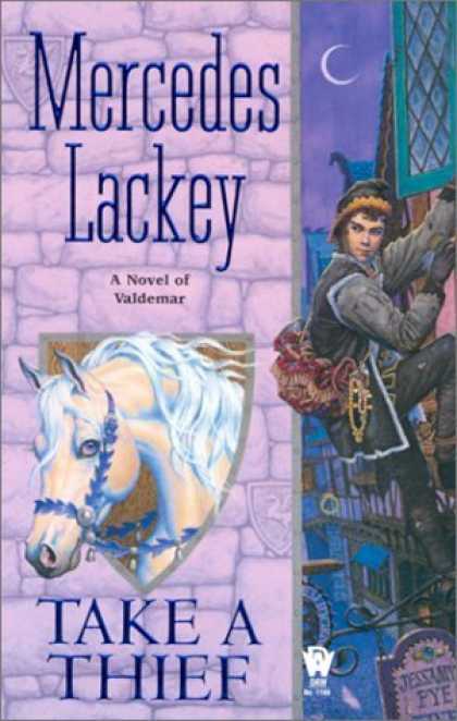 Bestselling Sci-Fi/ Fantasy (2006) - Take a Thief: A Novel of Valdemar by Mercedes Lackey