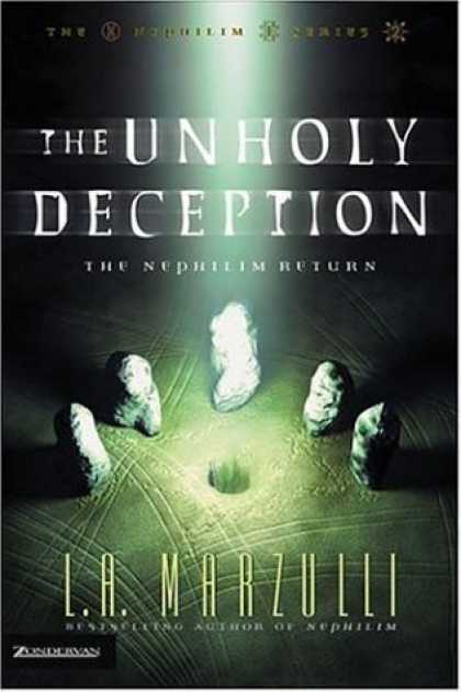 Bestselling Sci-Fi/ Fantasy (2006) - Unholy Deception, The by L. A. Marzulli
