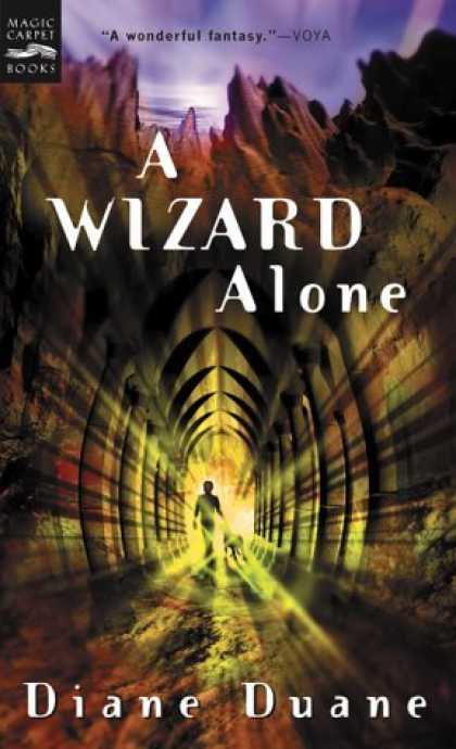Bestselling Sci-Fi/ Fantasy (2006) - A Wizard Alone: The Sixth Book in the Young Wizards Series by Diane Duane