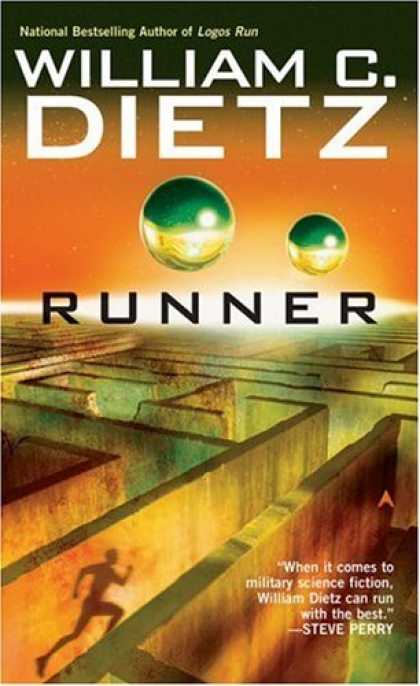 Bestselling Sci-Fi/ Fantasy (2006) - Runner by William C. Dietz