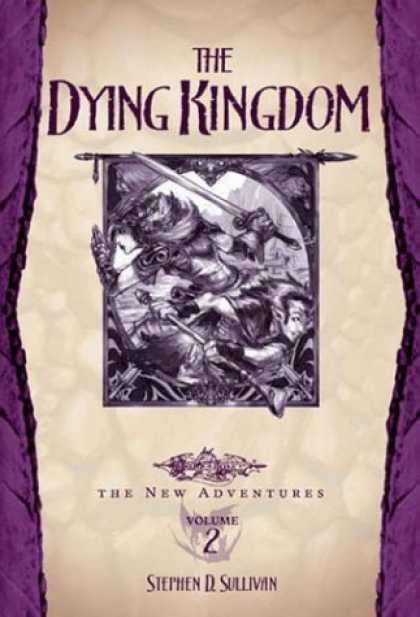 Bestselling Sci-Fi/ Fantasy (2006) - The Dying Kingdom (Dragonlance: The New Adventures, Vol. 2) by Stephen D. Sulliv
