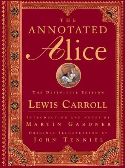 Bestselling Sci-Fi/ Fantasy (2006) - The Annotated Alice: The Definitive Edition by Lewis Carroll