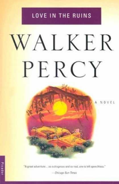 Bestselling Sci-Fi/ Fantasy (2006) - Love in the Ruins by Walker Percy